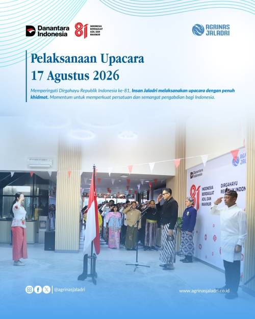Semangat Kemerdekaan dan Solidaritas Insan Jaladri Dalam  Peringatan HUT RI ke-81 di Agrinas Jaladri