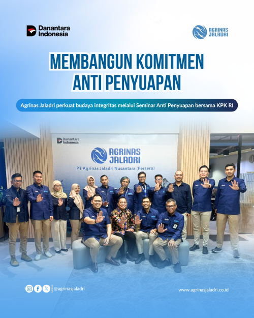 Agrinas Jaladri Perkuat Komitmen Anti Penyuapan