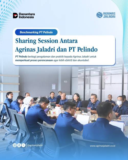 Sharing Session Antara Agrinas Jaladri dan PT Pelindo
